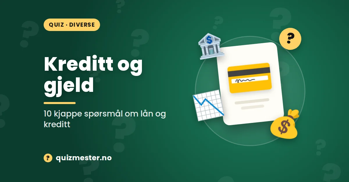 10 kjappe om kreditt og gjeld