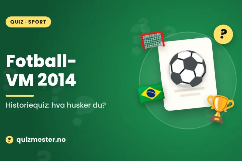 Historiequiz: Hva husker du fra fotball-VM 2014?