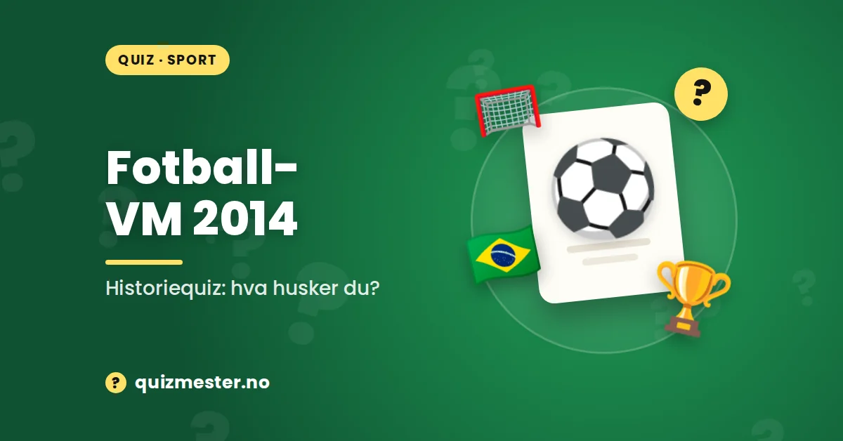 Historiequiz: Hva husker du fra fotball-VM 2014?