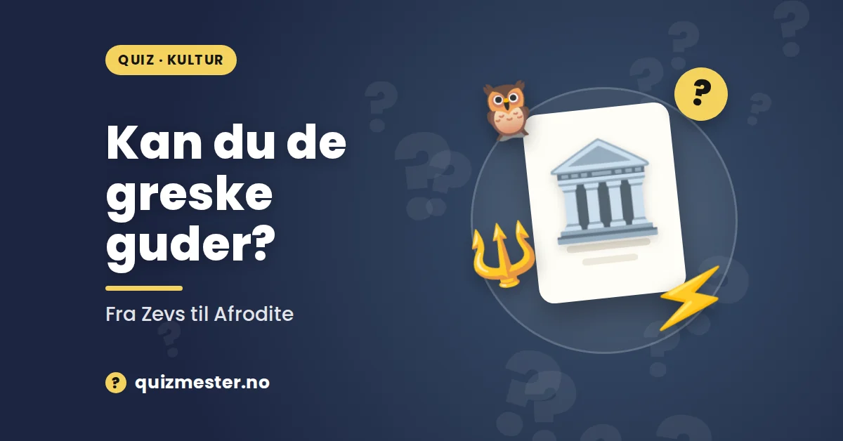 Kan du de greske guder?