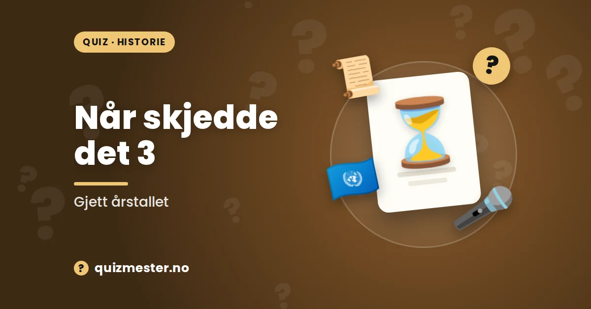 Når skjedde det 3