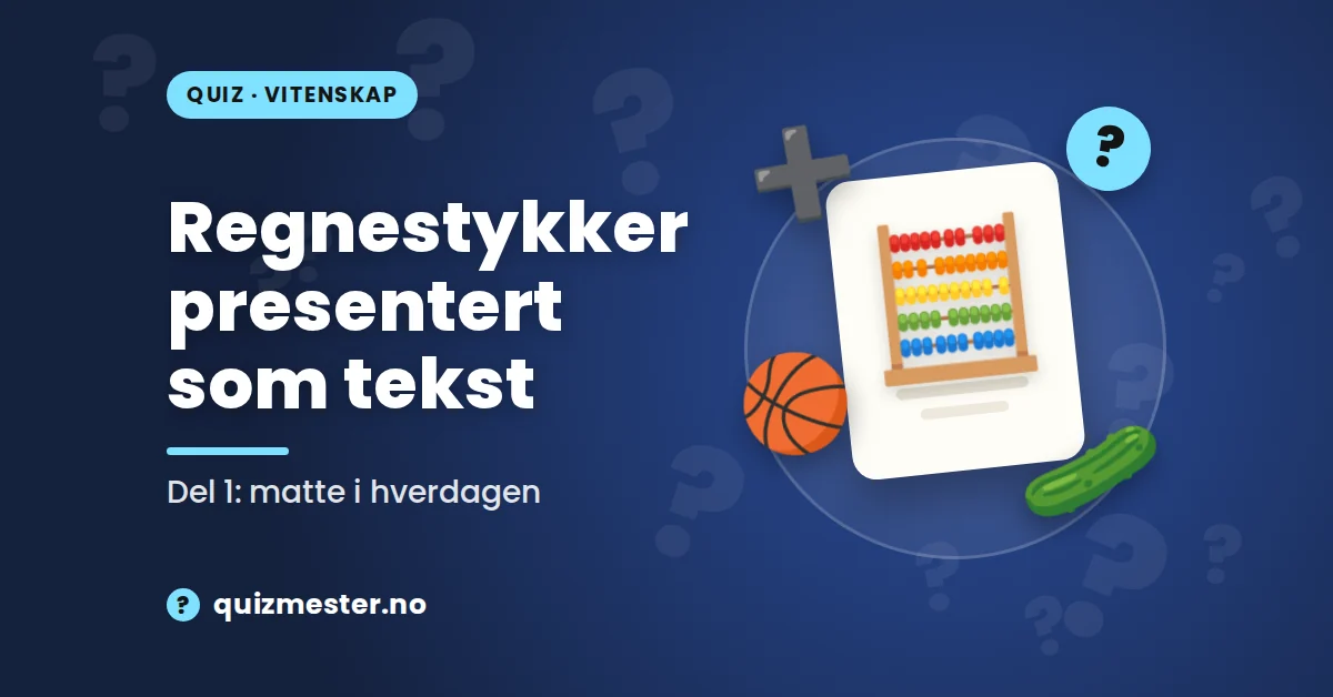 Regnestykker presentert som tekst del 1