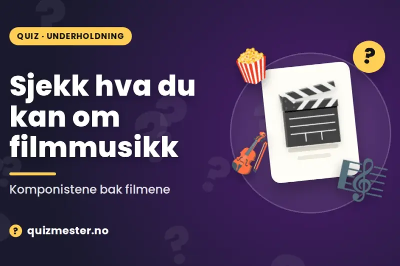Sjekk hva du kan om filmmusikk