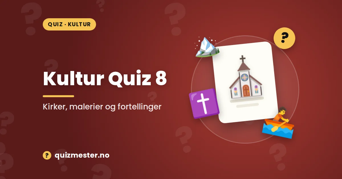 Kultur Quiz 8