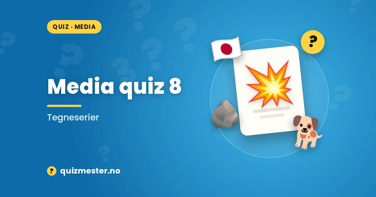Media quiz 8 - Tegneserier