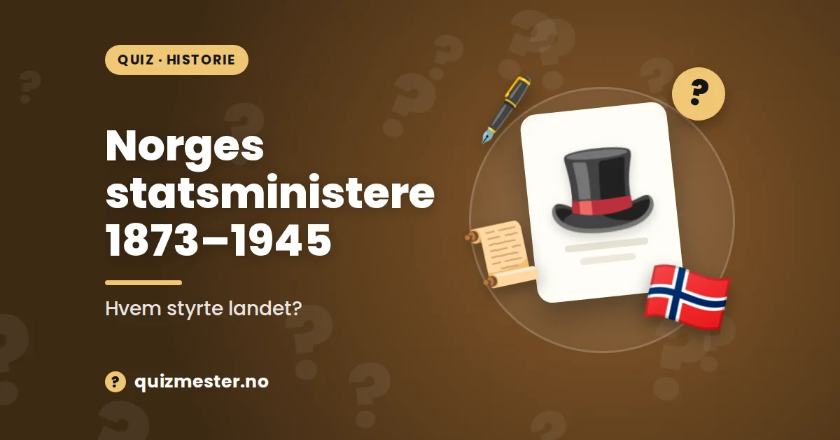 Norges statsministere mellom 1873–1945