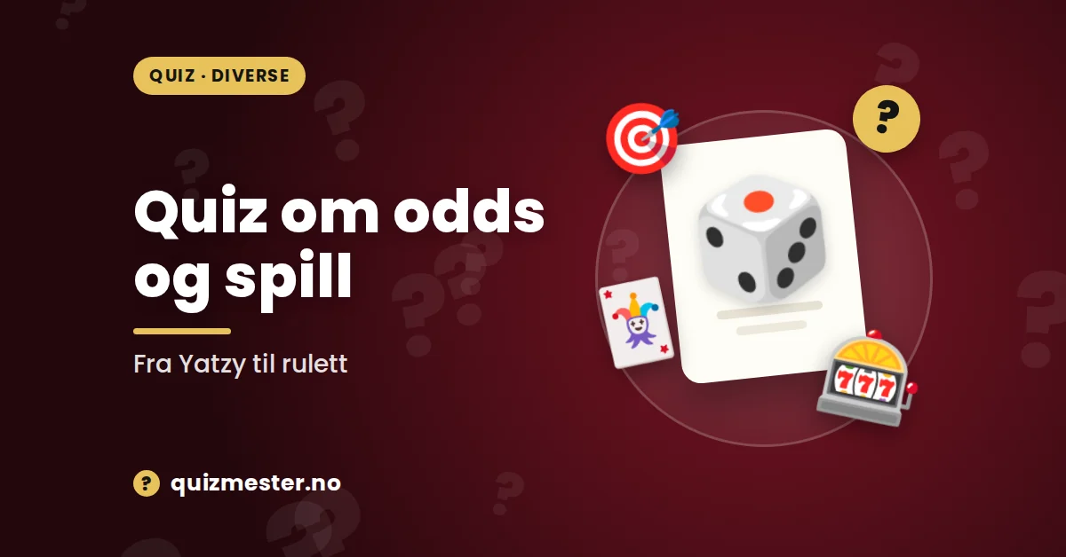 Quiz om odds og spill