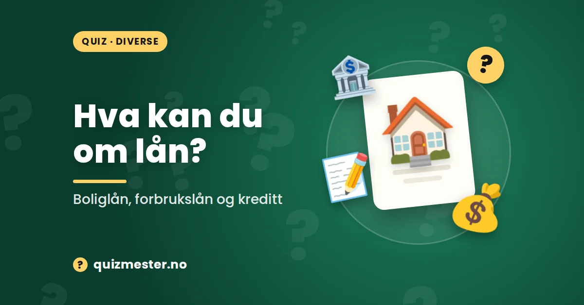 Hva kan du om lån