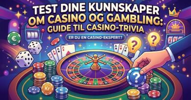 Test dine kunnskaper om casino og gambling: guide til casino-trivia